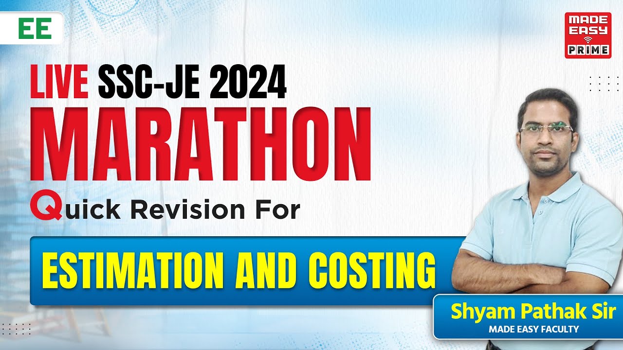 LIVE SSC-JE 2024 Marathon | Estimation & Costing | EE | By Shyam Pathak Sir | MADE EASY PRIME