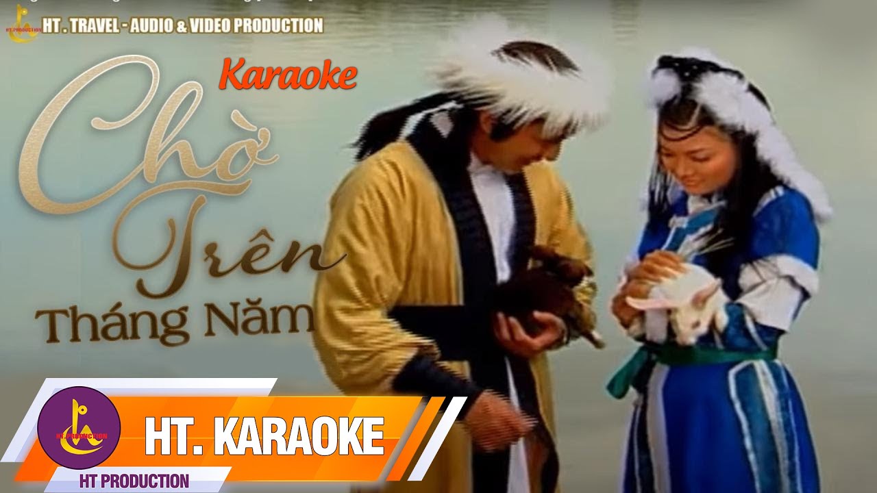 KARAOKE || CHỜ TRÊN THÁNG NĂM || ĐAN TRƯỜNG