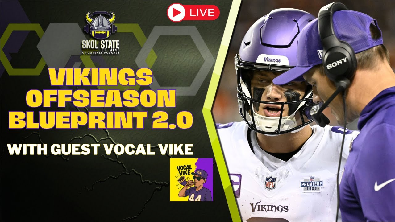 Vikings Offseason Blueprint 2.0  📱