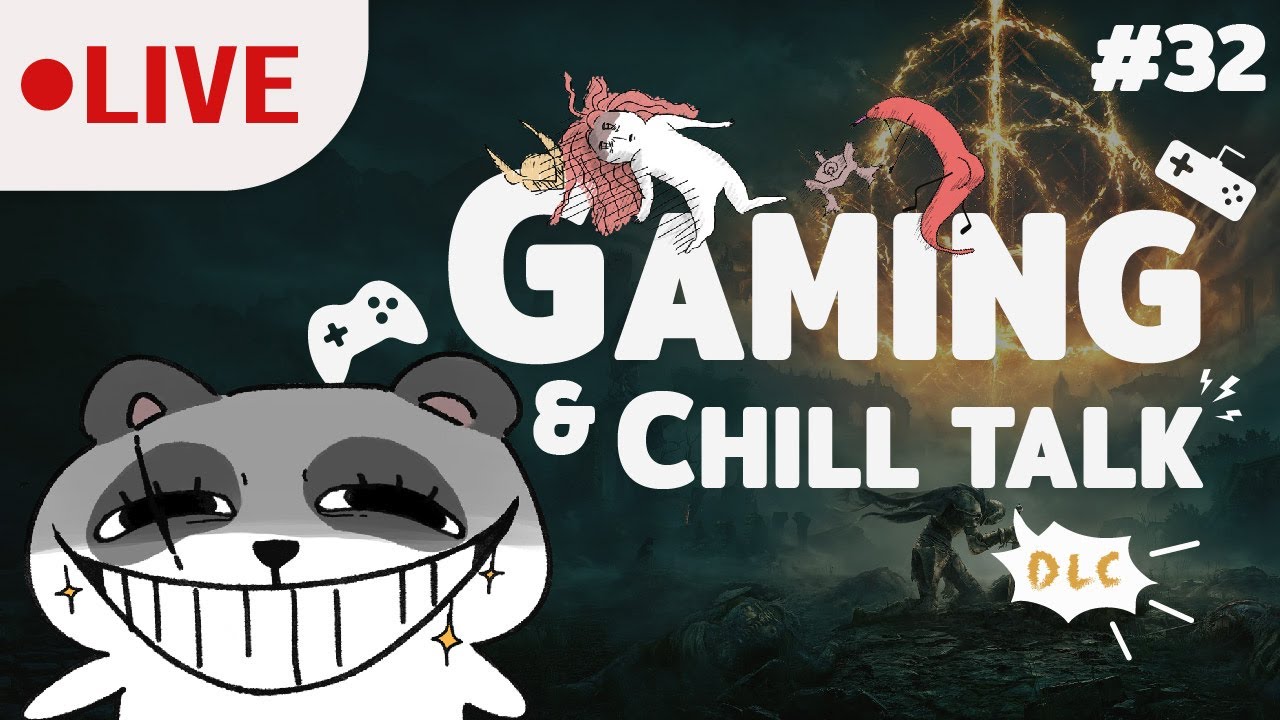 【 🔴LIVE 】🐼ผู้มัวหลง [ Elden Ring - DLC ] #44