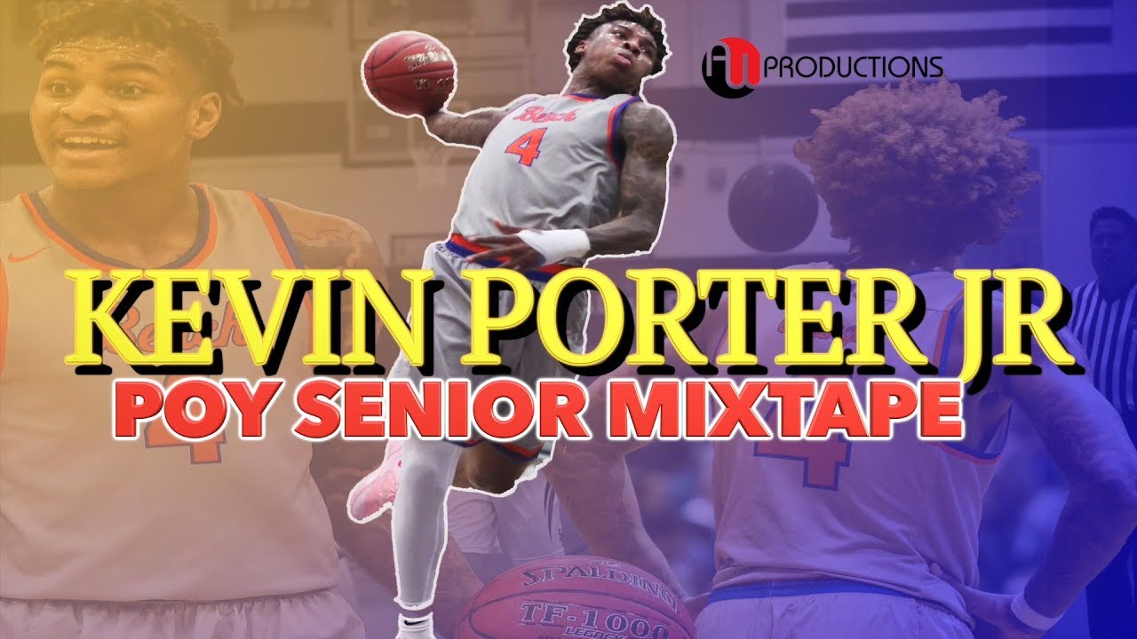 Kevin Porter Jr. OFFICIAL POY 