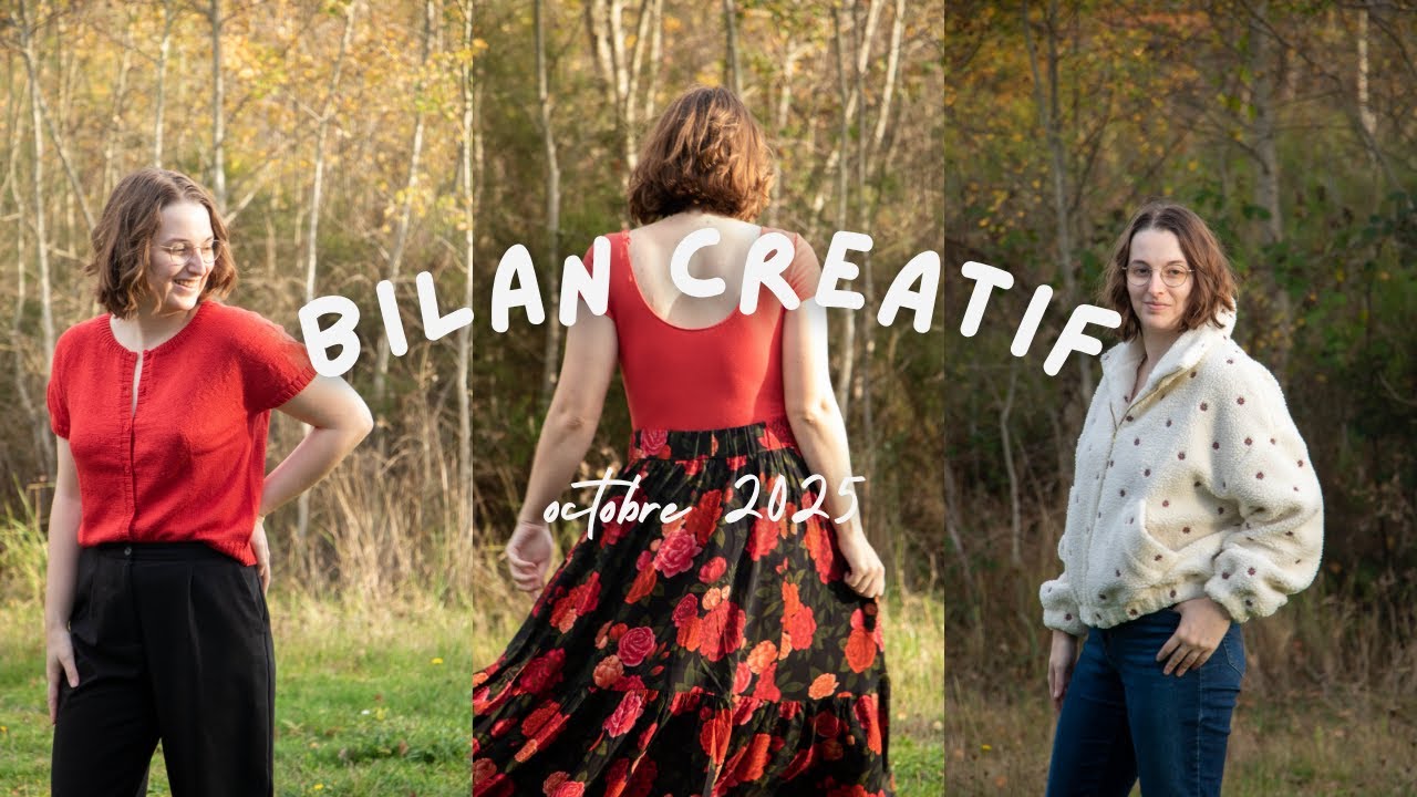 Bilan créatif - octobre 2025 | Couture & tricot 🪡