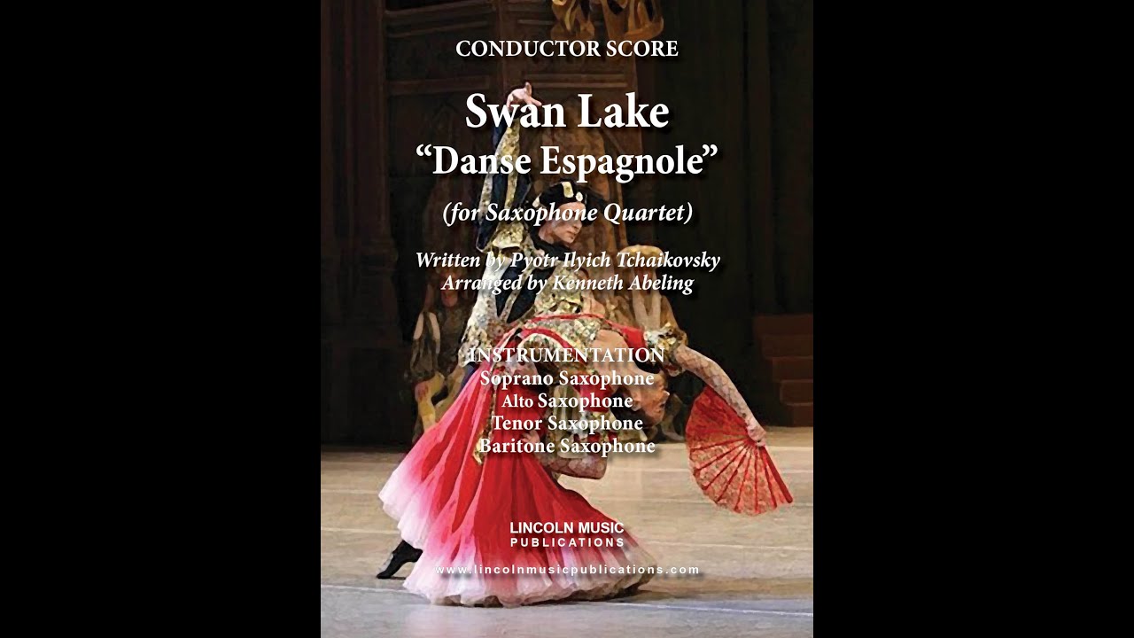 Tchaikovsky – Danse Espagnole from Swan Lake (for Saxophone Quartet)