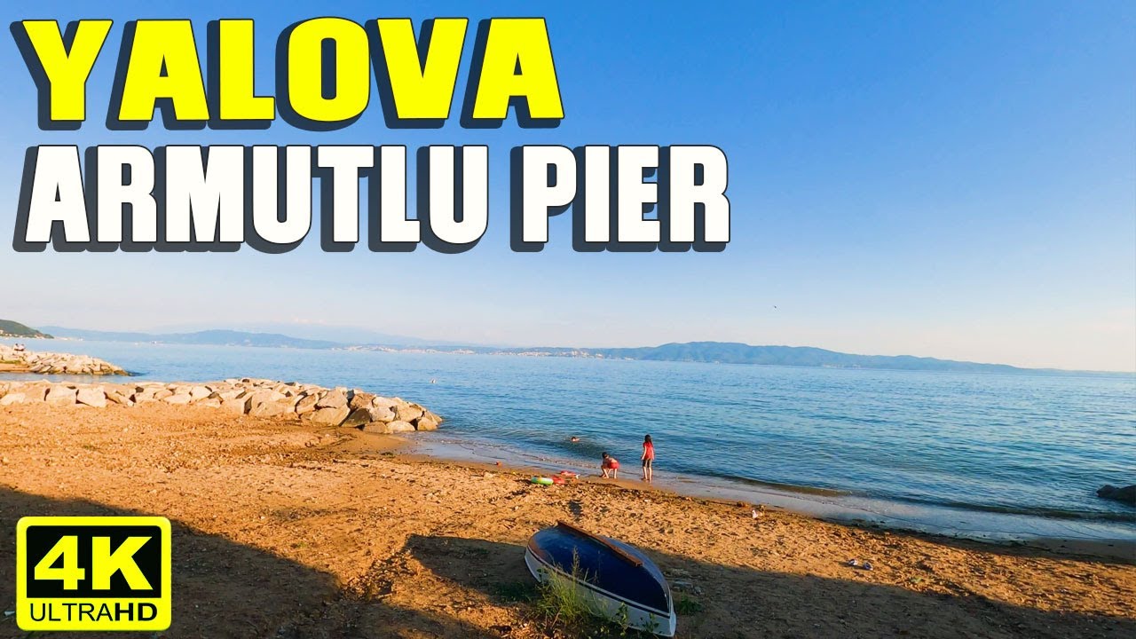 ARMUTLU WALK TOUR  🇹🇷  YALOVA ARMUTLU PIER  | 4K  60FPS UHD | TURKEY 2021