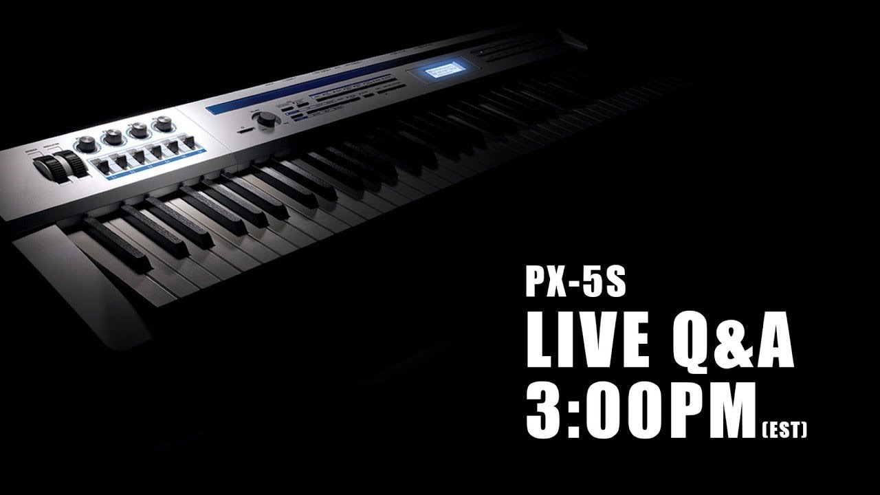 Casio Privia PX-5S Live Q&A