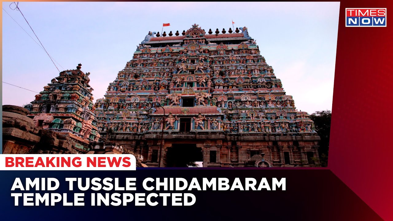 Chidambaram Temple Row: Govt Officials To Conduct Inspection Over Revenue And Audit Reports | Latest