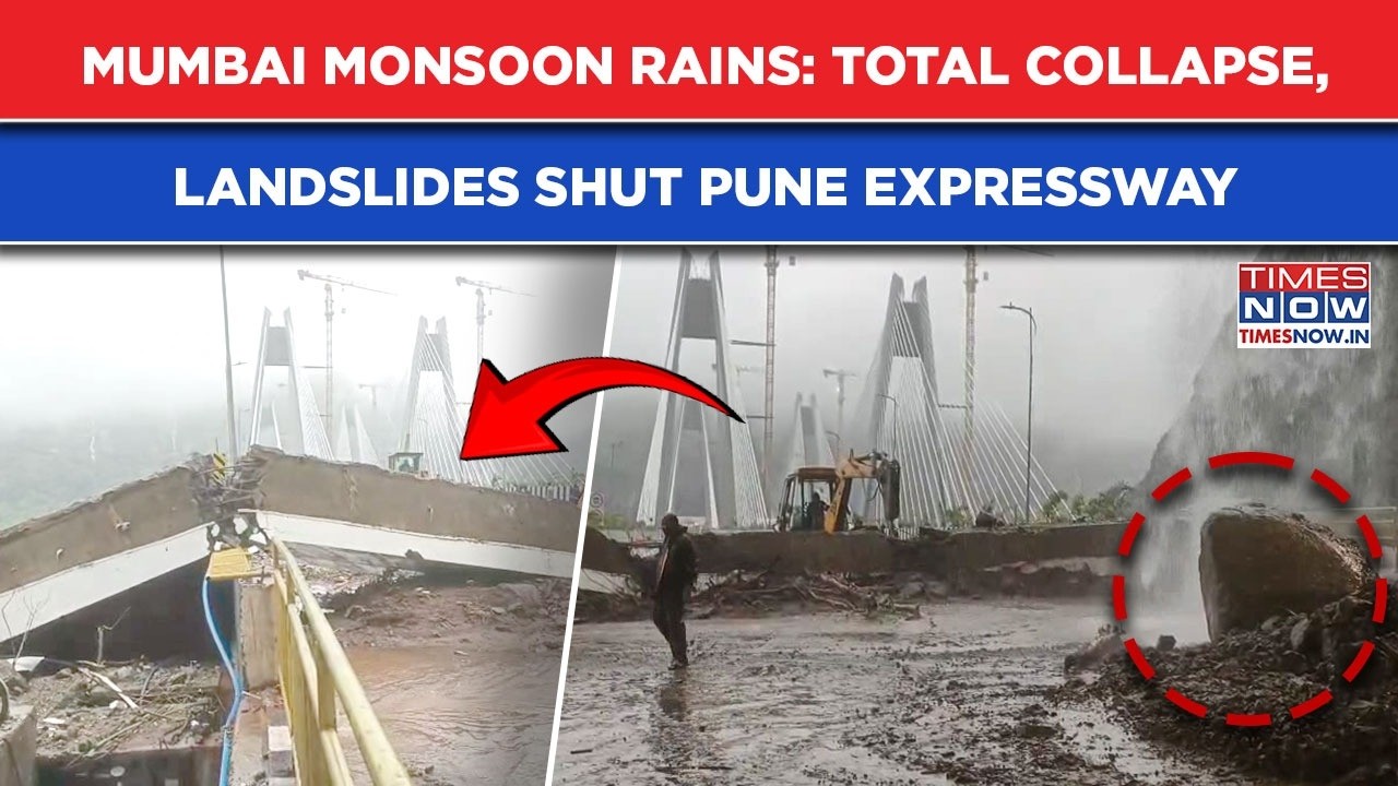 Mumbai Rains: Landslides Shut Pune Expressway| Total Collapse - India's Finance Hub Comes To A Halt