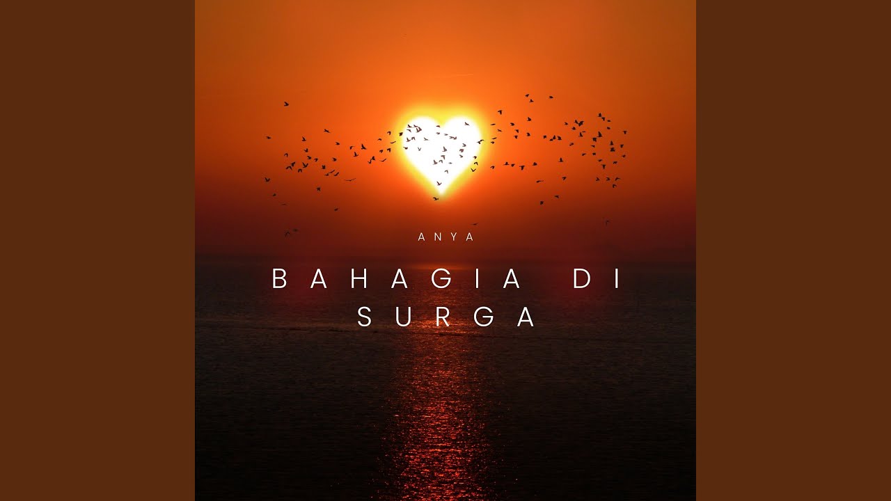 Bahagia di Surga