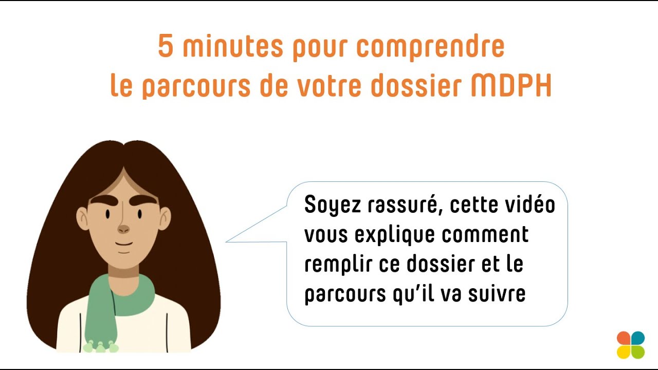 5 minutes pour comprendre le parcours de votre dossier MDPH
