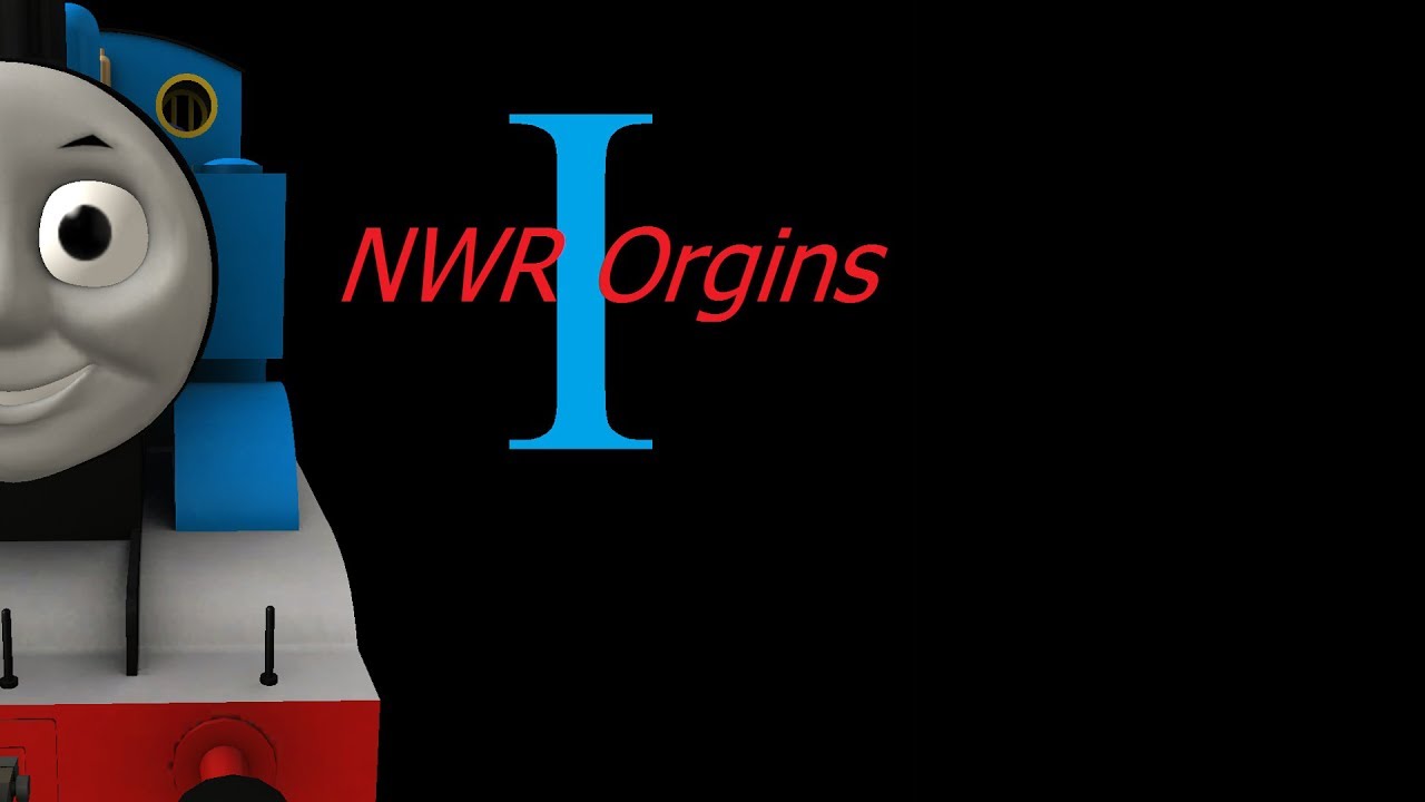 NWR Origins Episode I: Tank Engine Mixup