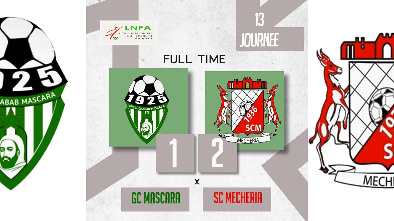 الجولة الثالثة عشر قسم الهواة : ملخص مباراة غالي معسكر ضد شباب المشرية  Résumé Match GCM 1 - 2 SCM