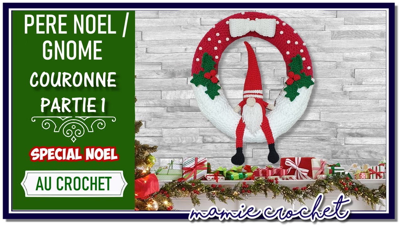 Comment faire un pere noel, lutin, gnome de noel au crochet , deco diy , pas à pas tuto facile