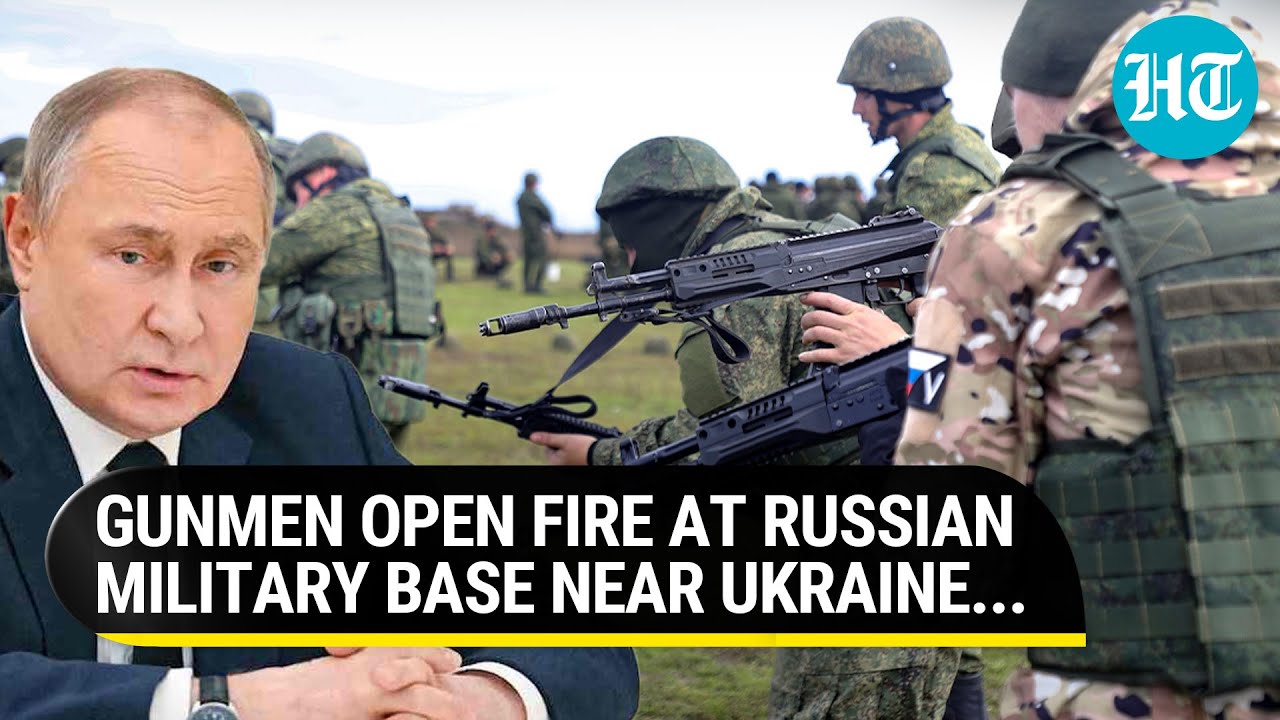 Terror at Russian military base in Belgorod; Ex-Soviet gunmen open fire I Key Details