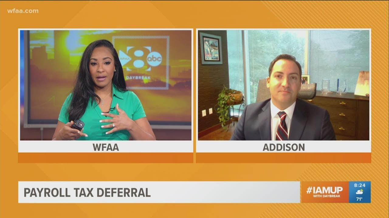 What to know about the payroll tax deferral