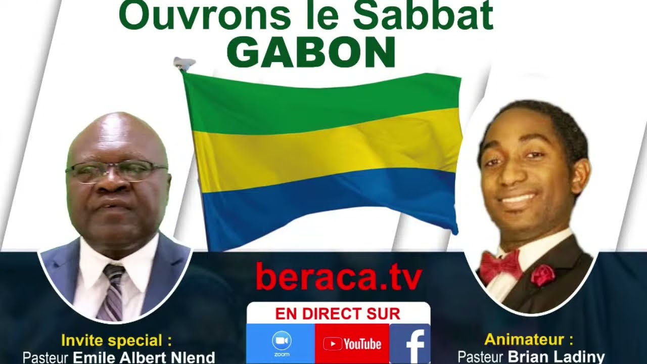 Ouvrons le Sabbat au GABON | Pasteur Emile Albert Nlend | Dr. Brian LADINY