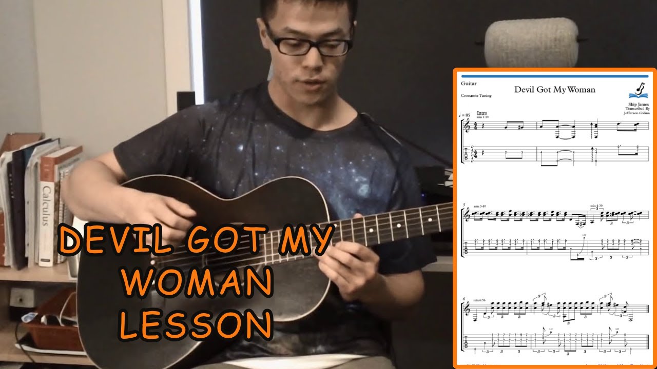 How to Play: Devil Got My Woman by Skip James - Guitar Lesson (with Tabs/Tablature)