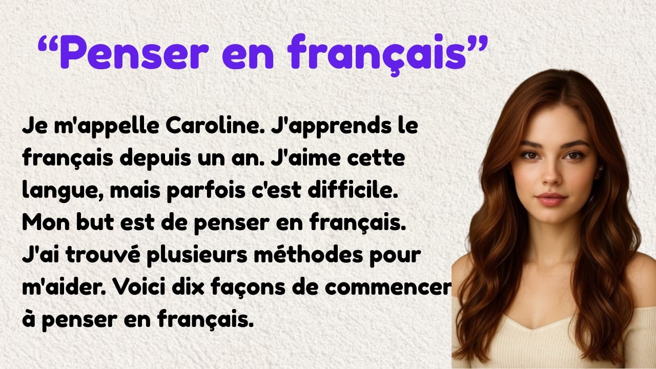 Learn French With Simple Story | Think In French | French Listening Practice|