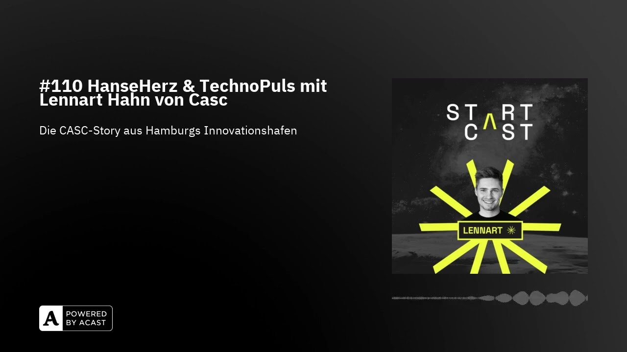 #110 HanseHerz & TechnoPuls mit Lennart Hahn von Casc