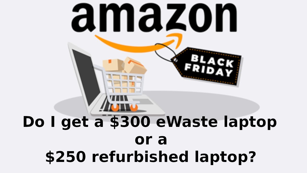 Black Friday 2025 Budget Laptops Are Getting Worse, Is it Time to Consider Refurbished this year?