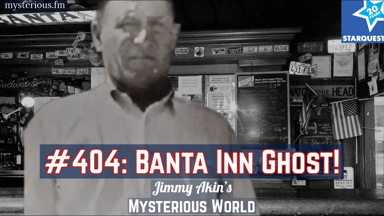 The Ghost of the Banta Inn  - Jimmy Akin's Mysterious World