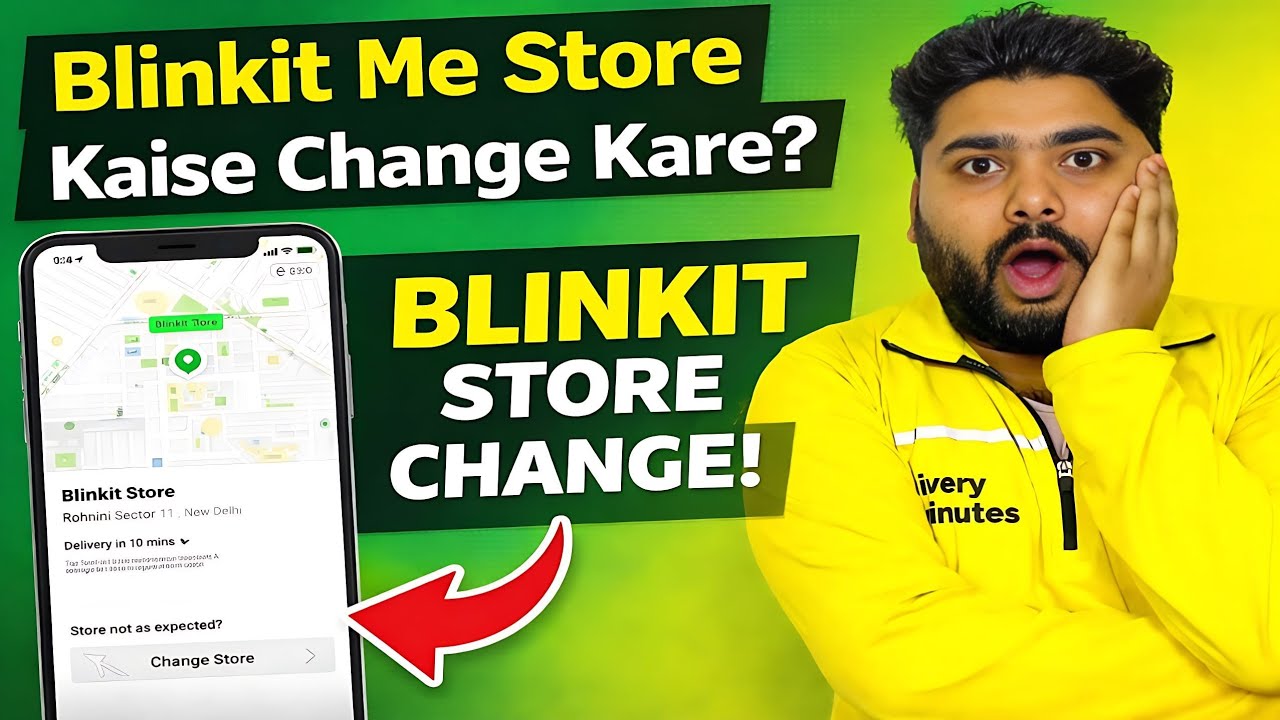 Blinkit Me Store Kaise Change Kare | How To Change Blinkit Store | Blinkit Store Change