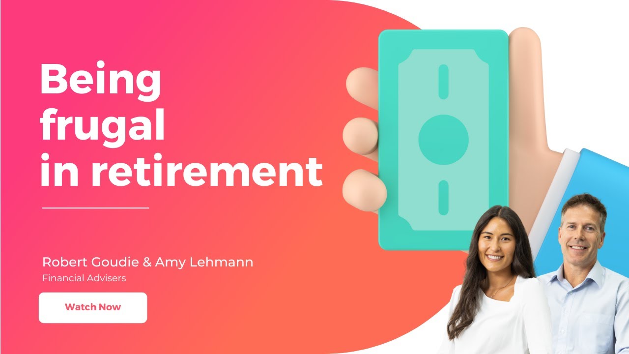 Being frugal in Retirement