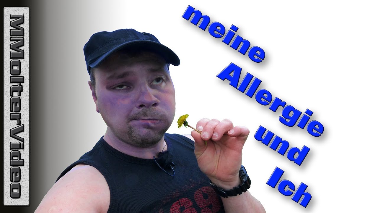 Meine Allergie und Ich - von MMolterVideo