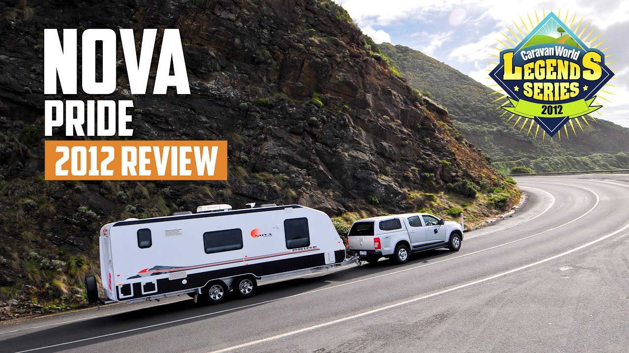Nova Pride | Legends Series 2012 Caravan Review
