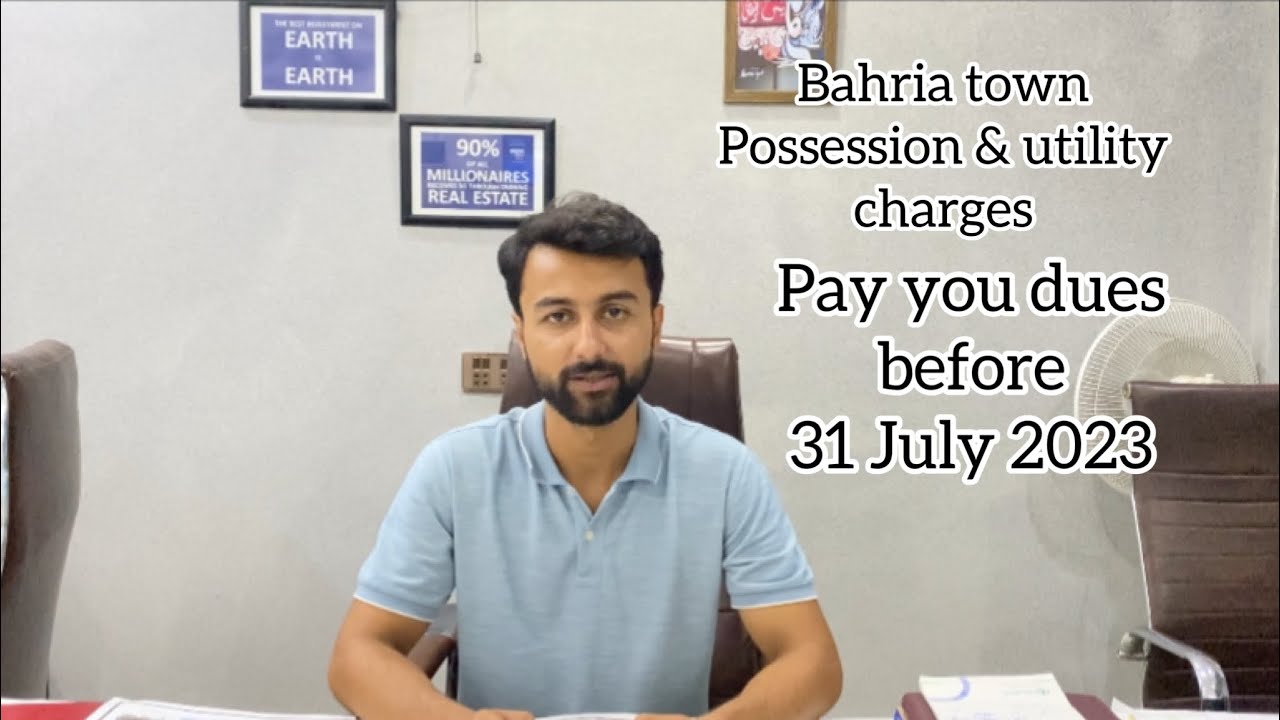 Bahria town possession utility charges|| informative video||