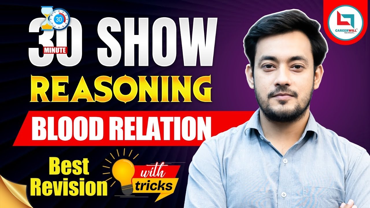 🔥Blood Relation Short Trick | The 30 Minute Show | For All Exam | By Bharat Sir #BloodRelation