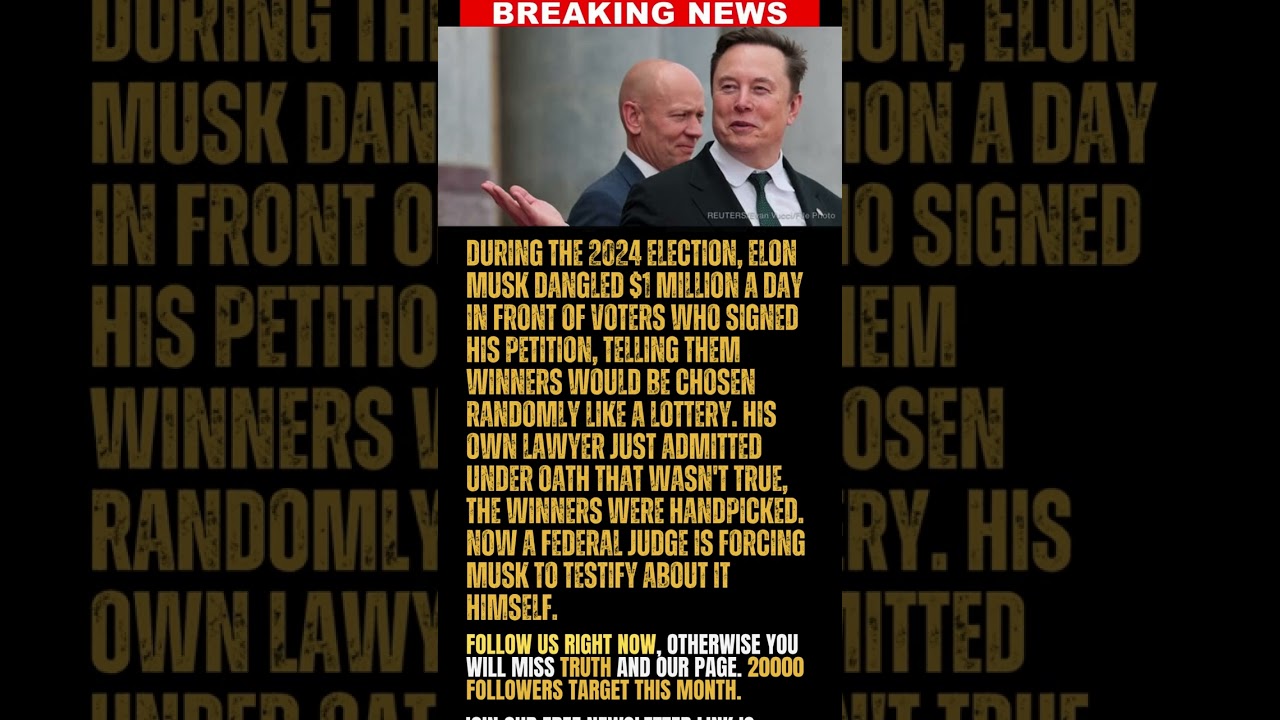 BREAKING: Federal Judge Forces Elon Musk to Answer for Election Giveaway Scheme Under Oath