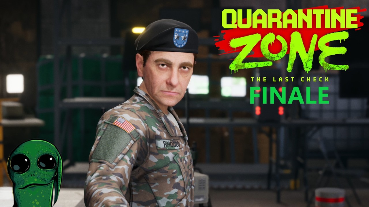 The job is never over... | Quarantine Zone: The Last Check (Finale)