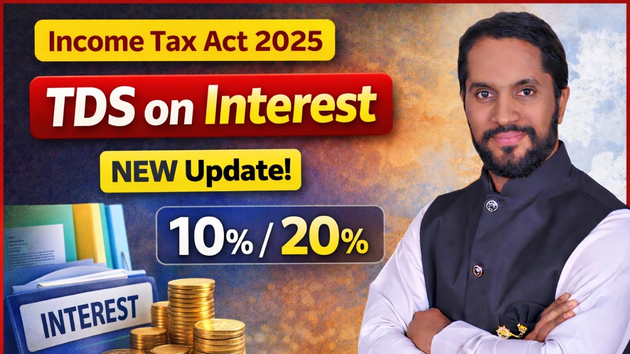 TDS on Interest 2025 | New Income Tax Act 2025 | FD Interest TDS Rules Explained