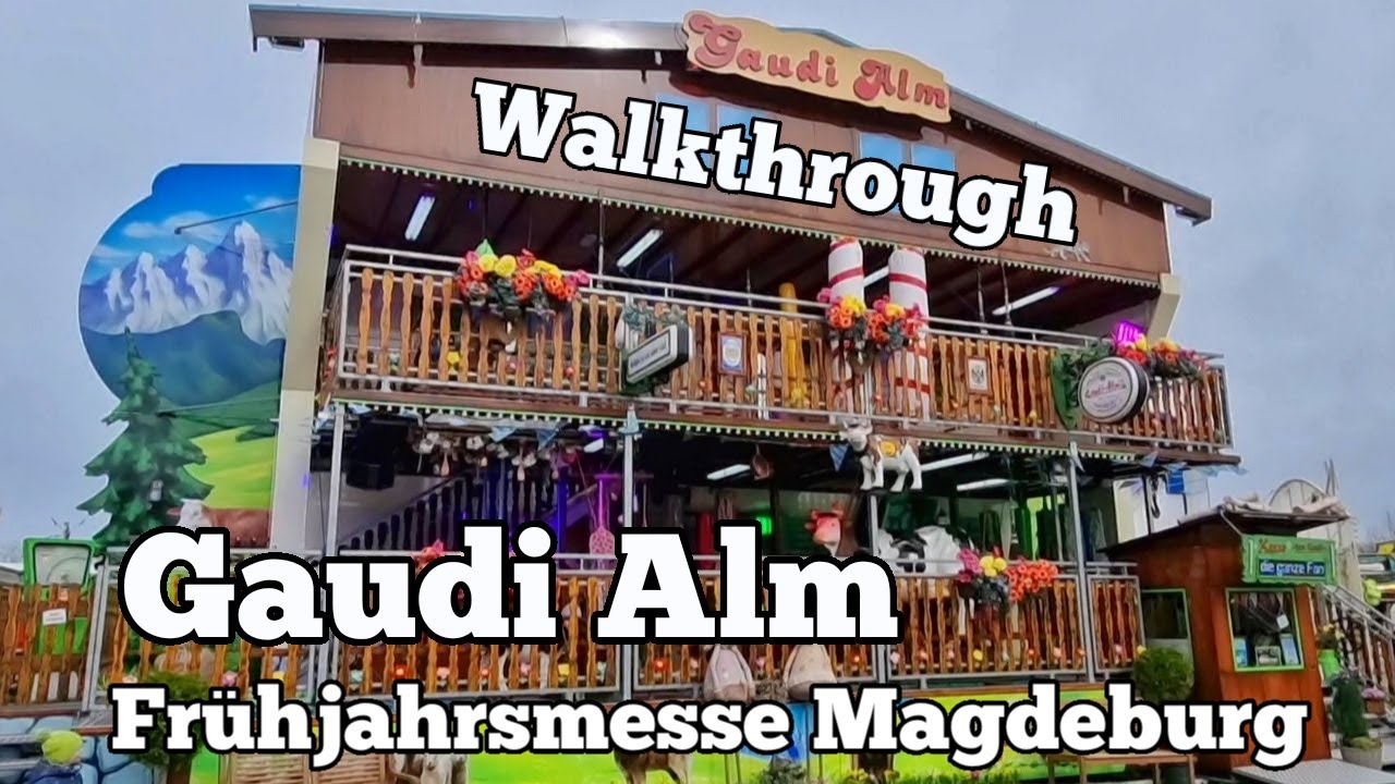 Gaudi Alm - Melcher - Walkthrough | Frühjahrsmesse Magdeburg 2022