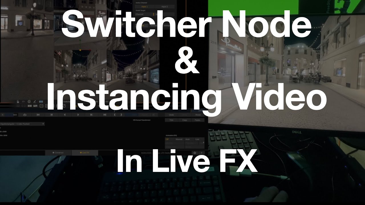 Switcher Node and Instancing in Live FX