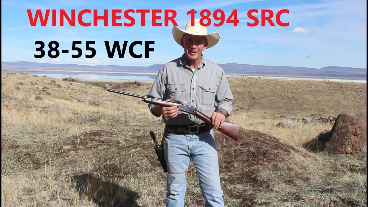 Shooting a Winchester 1894 SRC in 38-55