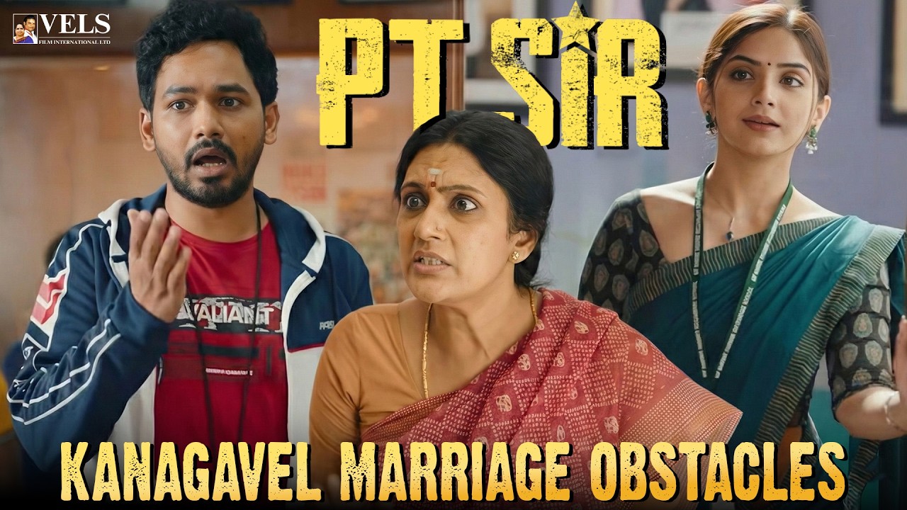 ஒரு பொண்ணு கூடவா பொருத்தமா இல்ல? | PT Sir Movie Scenes | Hiphop Tamizha  | Vels Film International