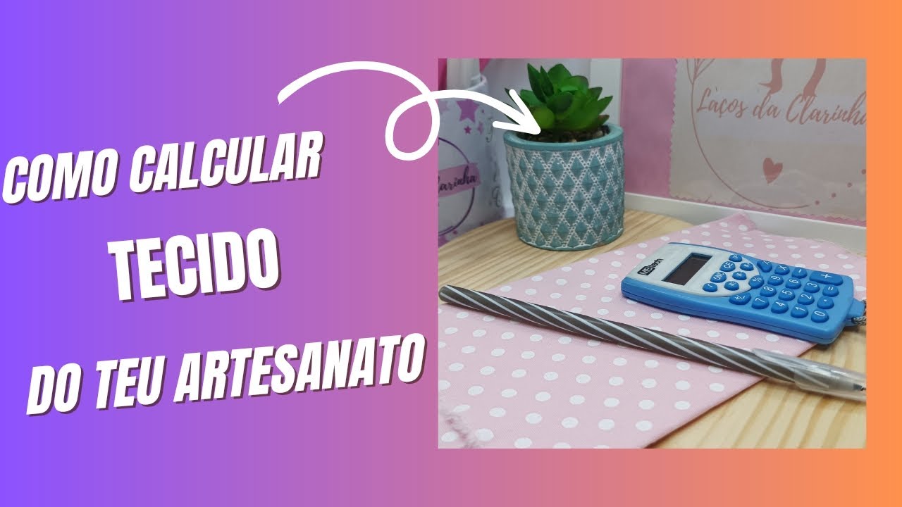 Como calcular tecido do seu artesanato.#laços #artesanato #precificacao #lacosdefita