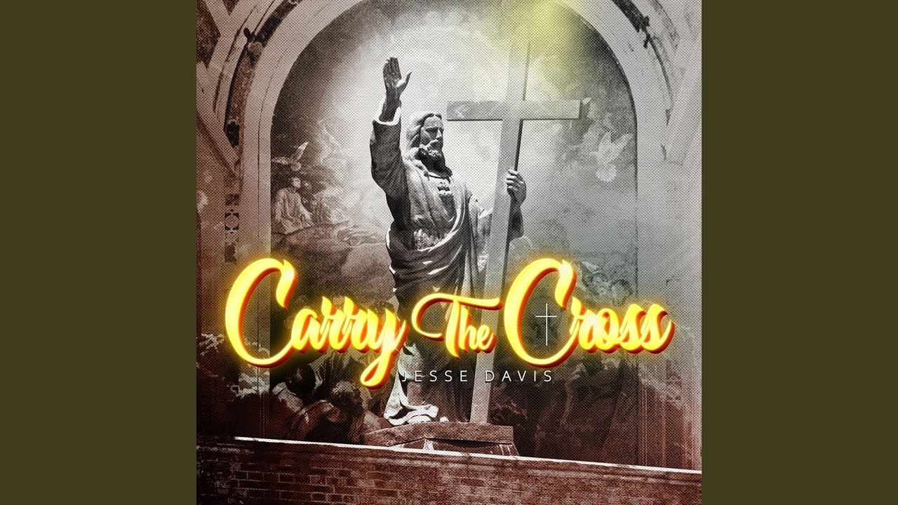 Carry the Cross