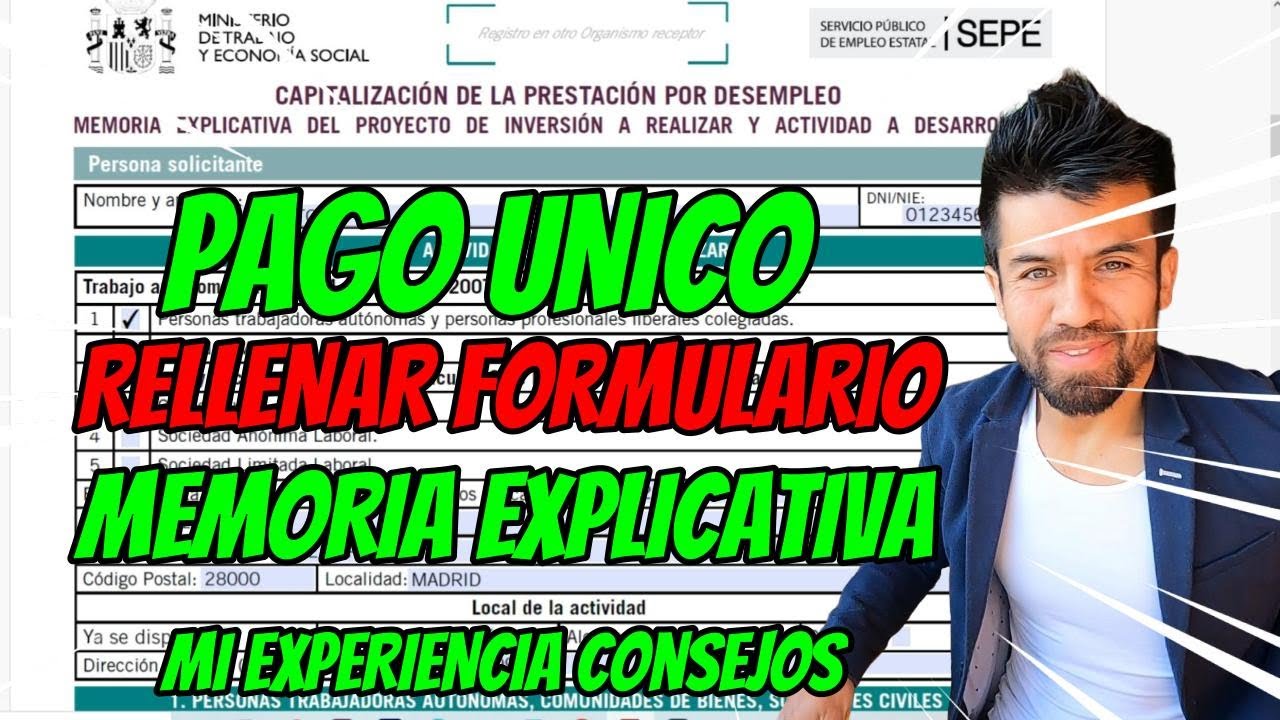 ✅Como rellenar la memoria explicativa para pago unico o capitalizacion del paro Parte 5