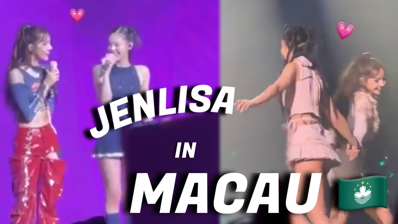 Jenlisa Highlights in MACAU 🇲🇴💗| Part 1 (Part 30 Concert moments)