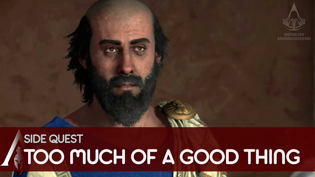 Assassin's Creed Odyssey - Gameplay Walkthrough Side Quest - Too Much of a Good Thing