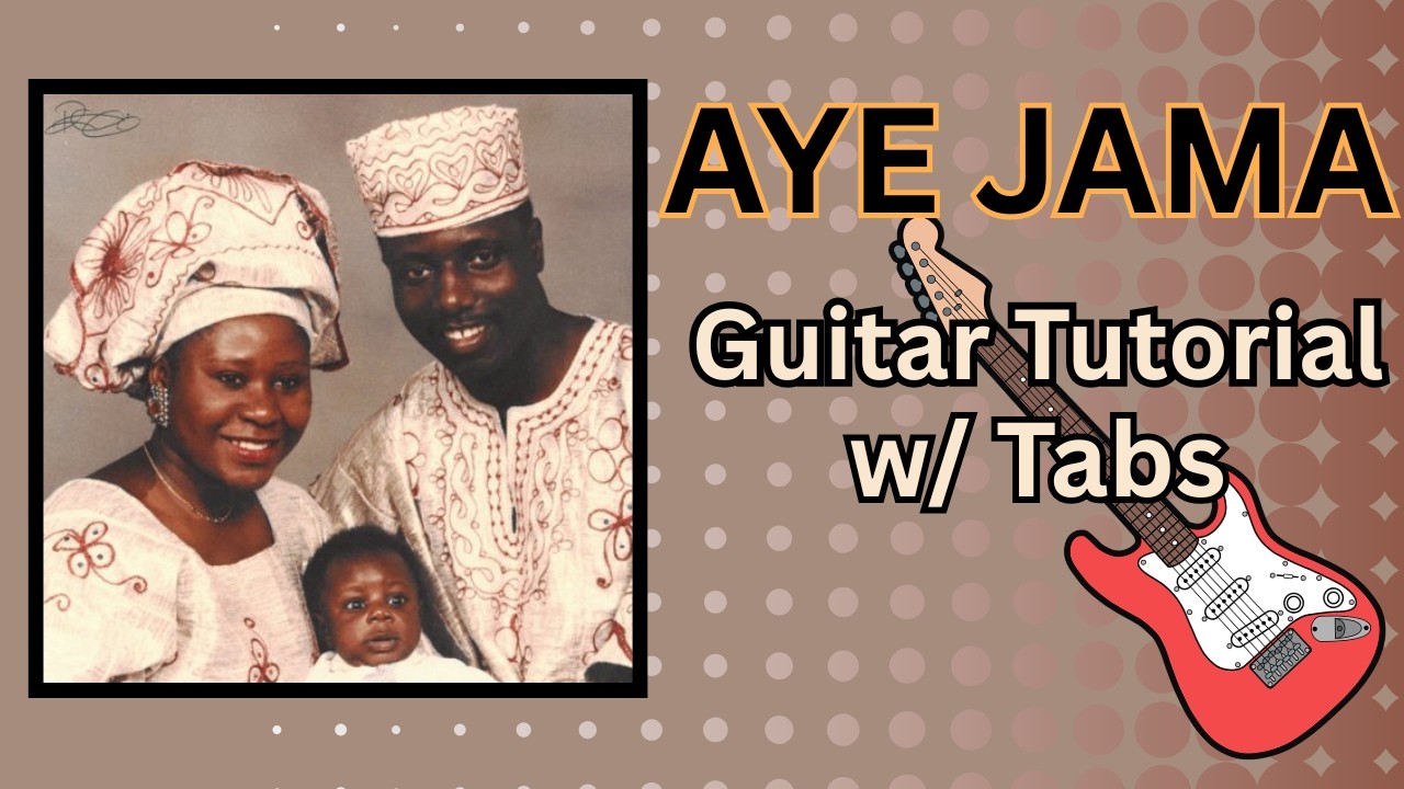 Aye Jama By Kofi Dartey Guitar Lesson + Tutorial w/ Tabs