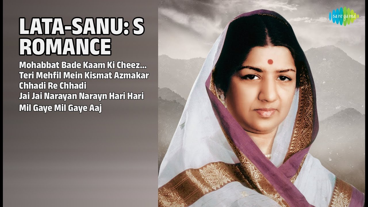 लता-सानू: 90s का प्यार | Lata Mangeshkar Songs | Mohabbat Bade Kaam Ki Cheez Hai