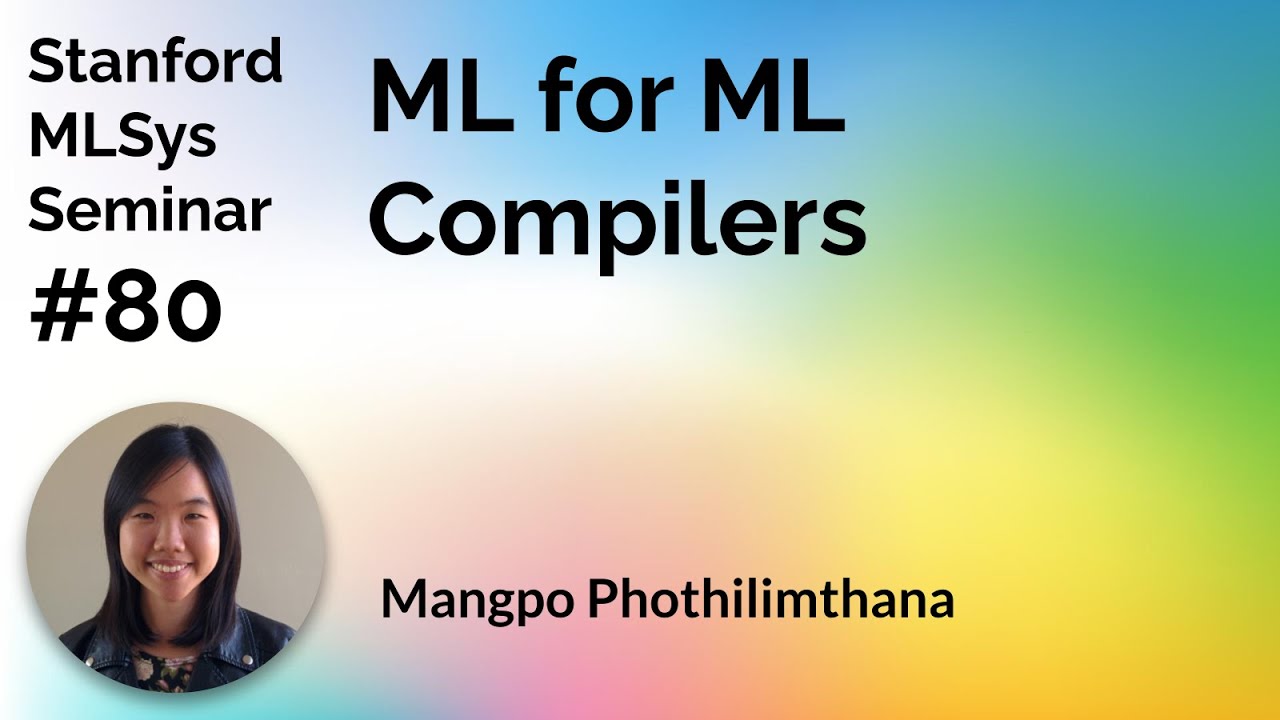 ML для компиляторов ML — бесплатная загрузка в формате Mp3 | Stanford MLSys #80