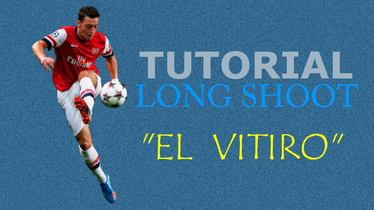 FIFA 14 - TUTORIAL, LONG-SHOOT TIPS 