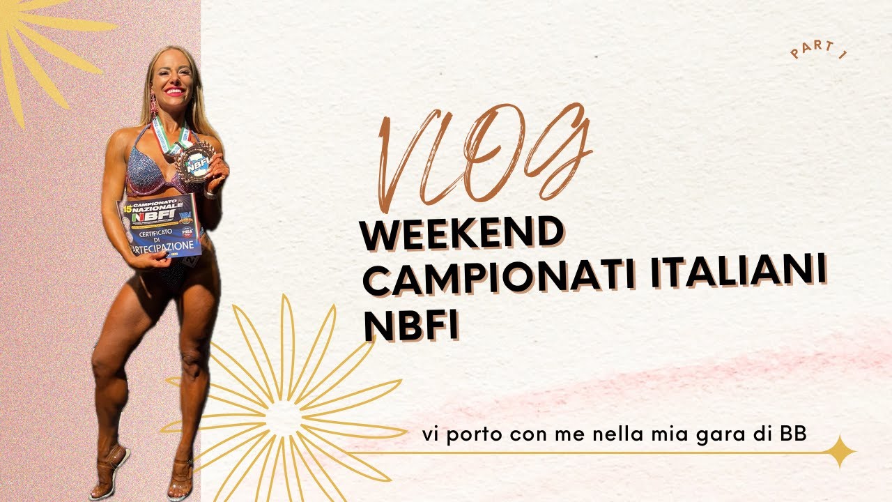 VLOG #2 - Campionati italiani NBFI