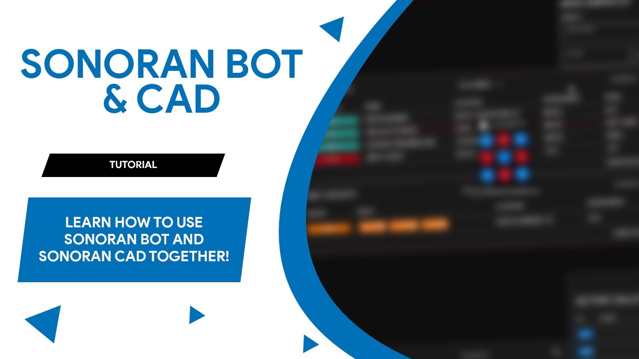 SonoranCAD Tutorial: SonoranBot