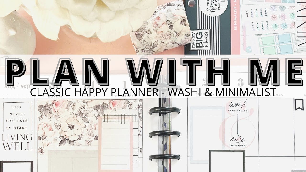 PLAN WITH ME | CLASSIC HAPPY PLANNER | WASHI TAPE SHOP & MINIMALIST