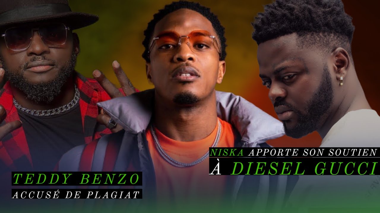 Niska soutient Diesel Gucci, le clan des pagailleurs l’attaque, Teddy Benzo accusé de plagiat…